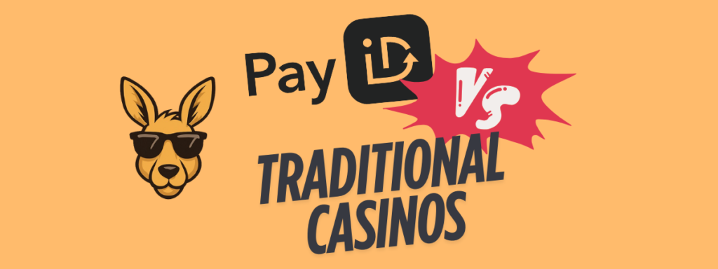 comparation payid and traditional casino